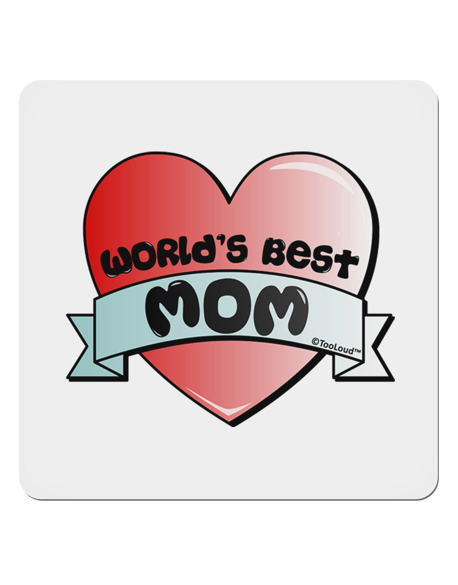 World's Best Mom - Heart Banner Design 4x4&#x22; Square Sticker 4 Pieces-Stickers-TooLoud-White-Davson Sales