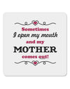 My Mother Comes Out 4x4&#x22; Square Sticker-Stickers-TooLoud-1-Davson Sales