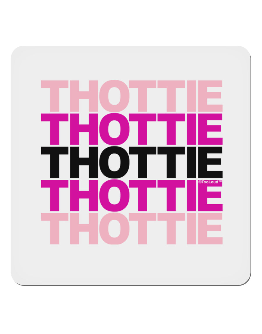 THOTTIE 4x4&#x22; Square Sticker 4 Pieces-Stickers-TooLoud-White-Davson Sales