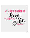 TooLoud Where There Is Love Gandhi 4x4&#x22; Square Sticker-Stickers-TooLoud-1-Davson Sales