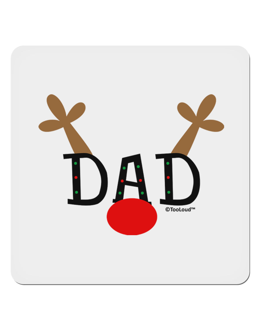 Matching Family Christmas Design - Reindeer - Dad 4x4&#x22; Square Sticker 4 Pieces-Stickers-TooLoud-White-Davson Sales