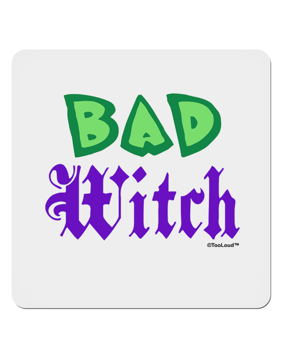 Bad Witch Color Green 4x4&#x22; Square Sticker 4 Pieces-Stickers-TooLoud-White-Davson Sales