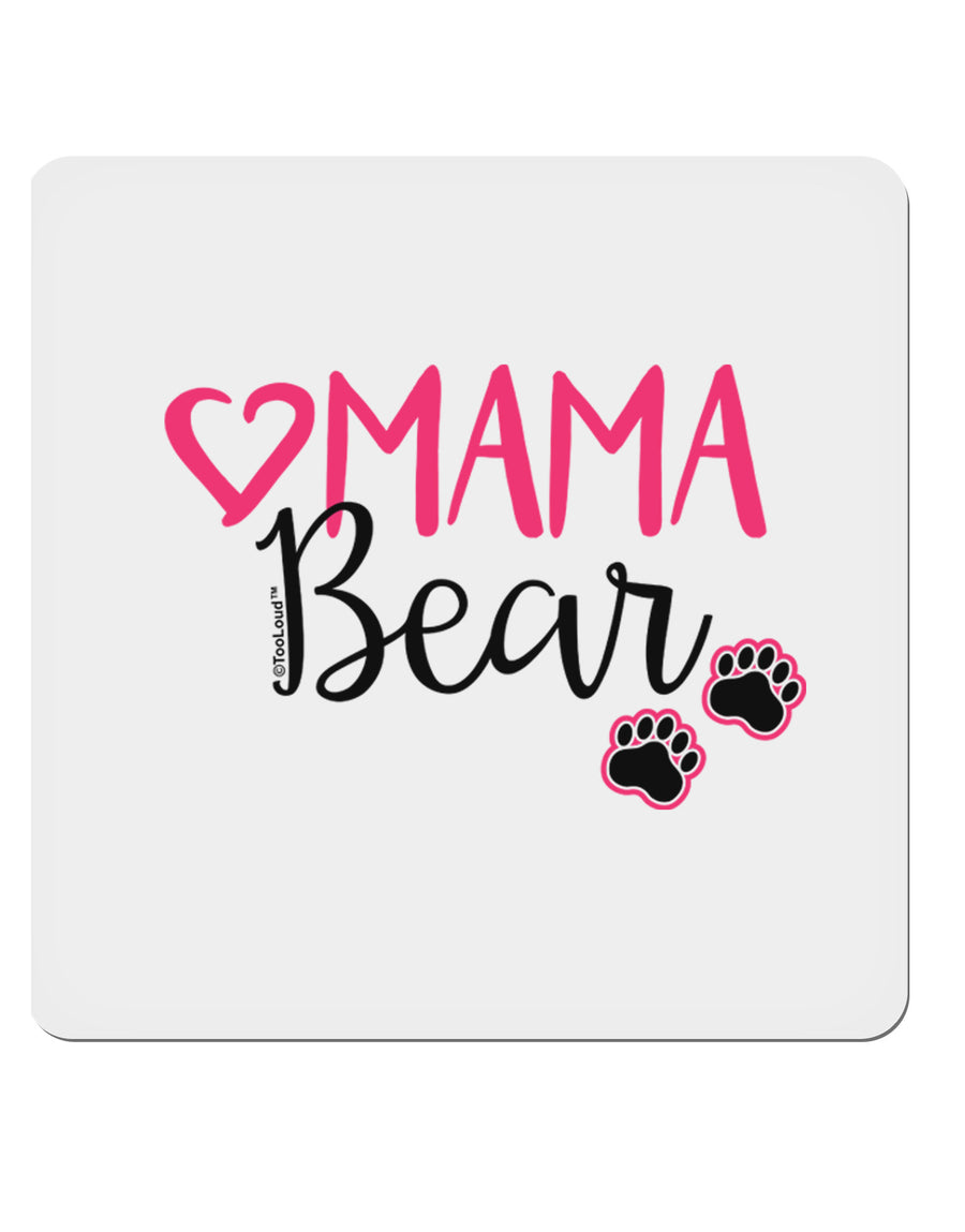 Mama Bear Paws 4x4&#x22; Square Sticker-Stickers-TooLoud-1-Davson Sales