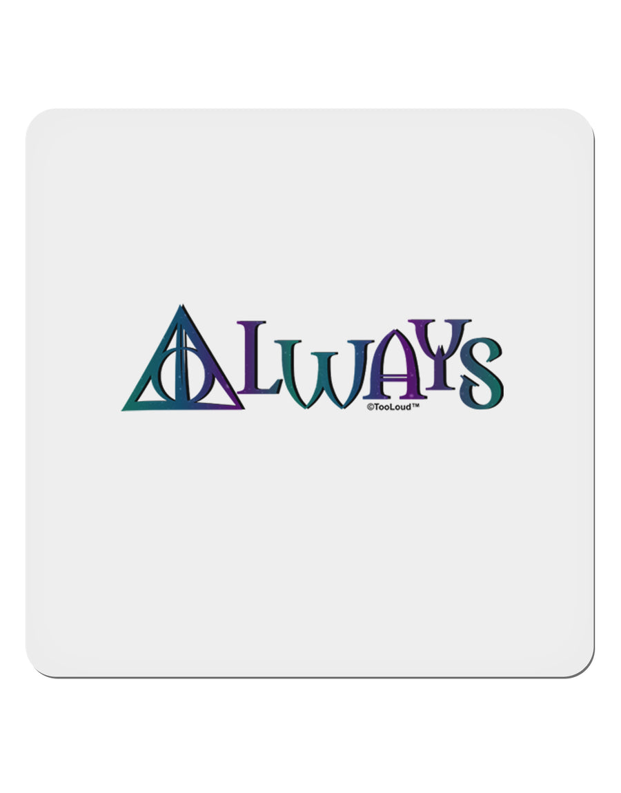 Always Magic Symbol 4x4&#x22; Square Sticker-Stickers-TooLoud-1-Davson Sales