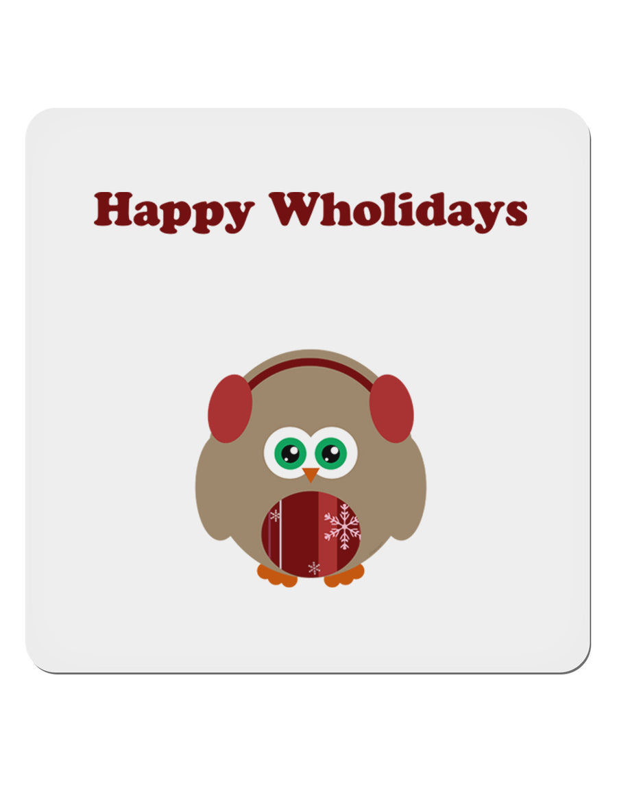 Happy Wholidays Winter Owl With Earmuffs 4x4&#x22; Square Sticker 4 Pieces-Stickers-TooLoud-White-Davson Sales