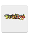 Fruity Text 4x4&#x22; Square Sticker 4 Pieces-Stickers-TooLoud-White-Davson Sales