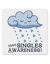 Happy Singles Awareness Day 4x4&#x22; Square Sticker 4 Pieces-Stickers-TooLoud-White-Davson Sales