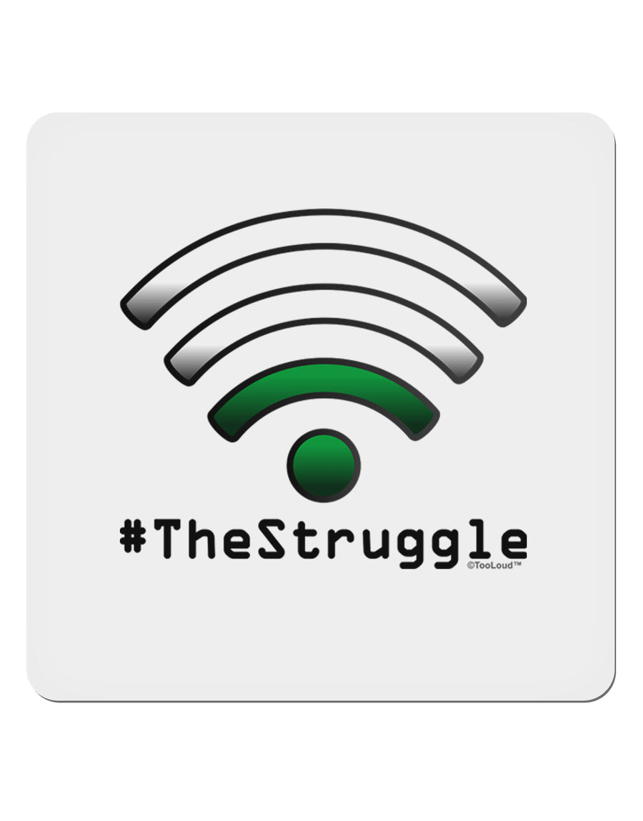 The Struggle - Low Wifi 4x4&#x22; Square Sticker-Stickers-TooLoud-1-Davson Sales