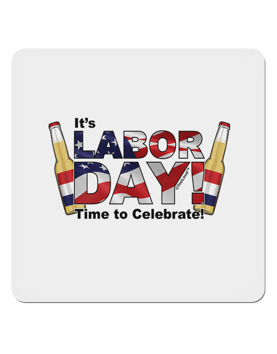 Labor Day - Celebrate 4x4&#x22; Square Sticker-Stickers-TooLoud-1-Davson Sales