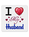 I Love Heart My Husband 4x4&#x22; Square Sticker 4 Pieces-Stickers-TooLoud-White-Davson Sales