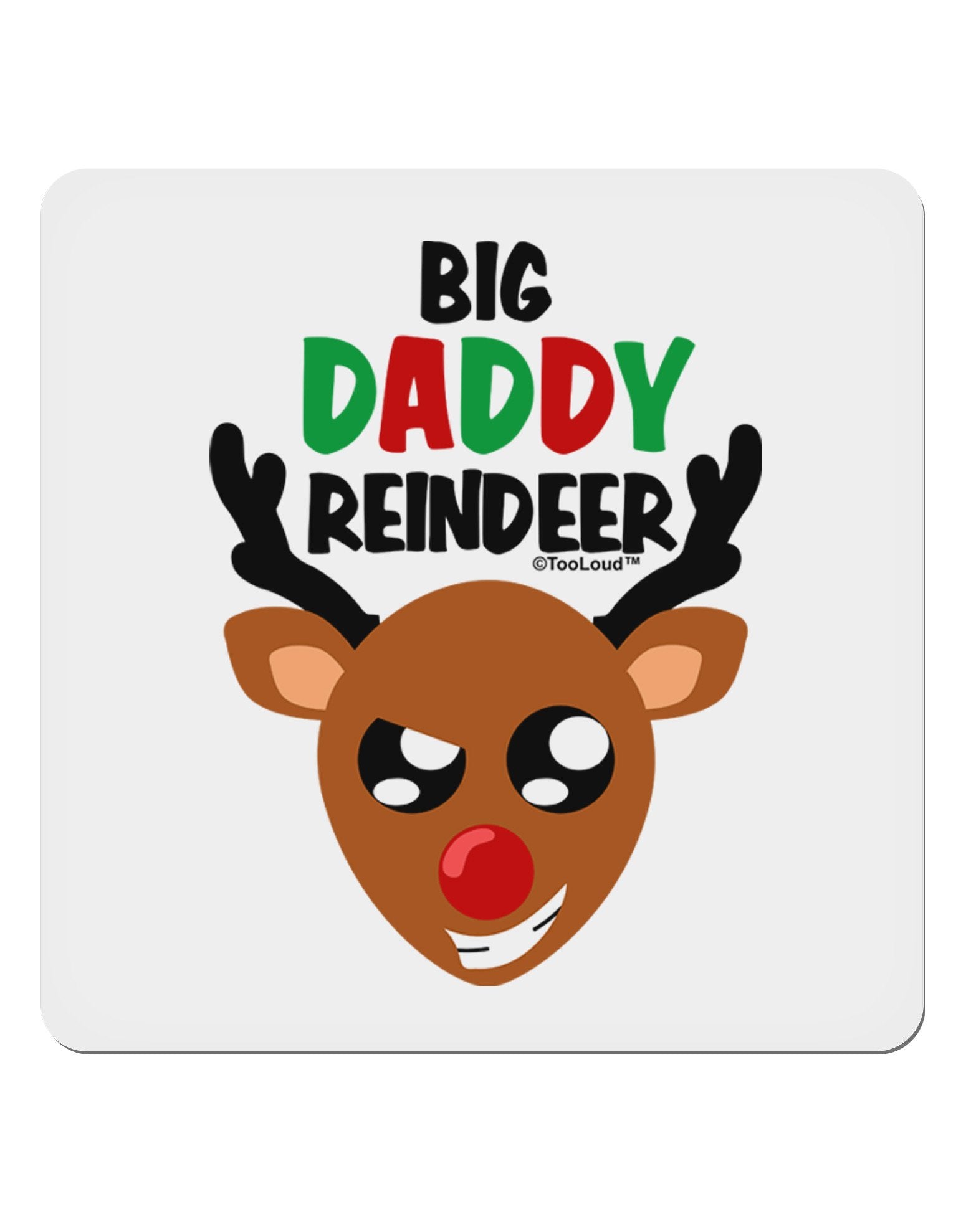 Big Daddy Reindeer Matching Deer 4x4&#x22; Square Sticker-Stickers-TooLoud-4-Davson Sales
