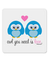 Owl You Need Is Love - Blue Owls 4x4&#x22; Square Sticker 4 Pieces-Stickers-TooLoud-White-Davson Sales