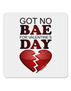 No Bae For Valentine's Day 4x4&#x22; Square Sticker-Stickers-TooLoud-1-Davson Sales