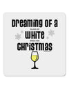 White Wine For Christmas 4x4&#x22; Square Sticker-Stickers-TooLoud-1-Davson Sales