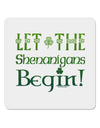 Let the Shenanigans Begin 4x4&#x22; Square Sticker-Stickers-TooLoud-1-Davson Sales