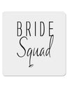 TooLoud Bride Squad 4x4 Inch Square Stickers - 4 Pieces-Stickers-TooLoud-Davson Sales