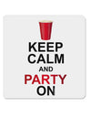 Keep Calm - Party Beer 4x4&#x22; Square Sticker-Stickers-TooLoud-1-Davson Sales