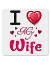 I Love Heart My Wife 4x4&#x22; Square Sticker 4 Pieces-Stickers-TooLoud-White-Davson Sales