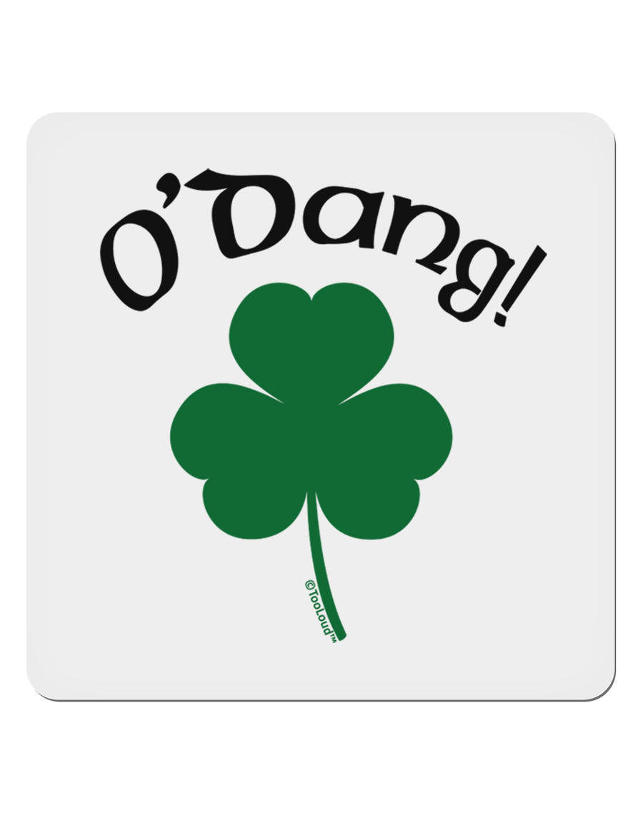 O'Dang - St Patrick's Day 4x4&#x22; Square Sticker-Stickers-TooLoud-1-Davson Sales