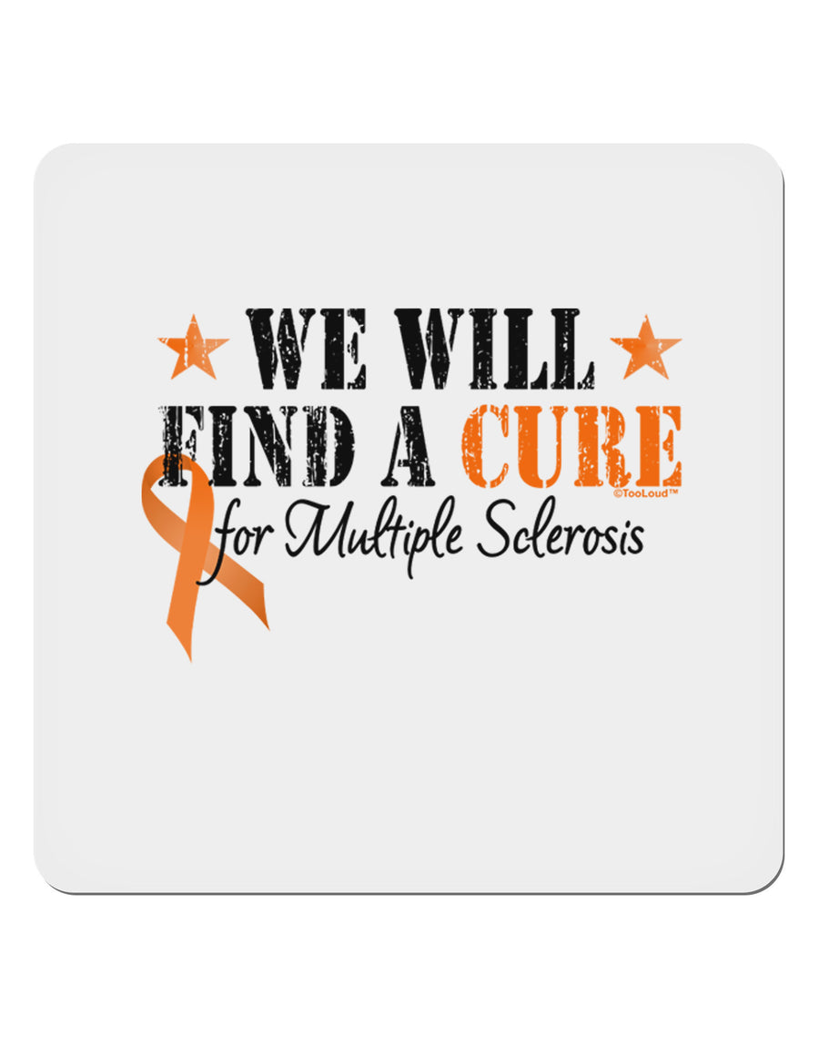 MS - We Will Find A Cure 4x4&#x22; Square Sticker-Stickers-TooLoud-1-Davson Sales