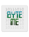 Byte Me 4x4&#x22; Square Sticker-Stickers-TooLoud-4-Davson Sales