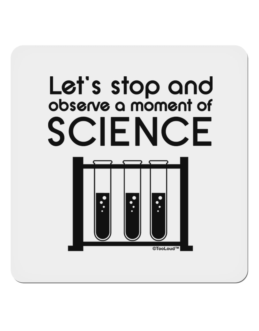 Moment of Science 4x4&#x22; Square Sticker 4 Pieces-Stickers-TooLoud-White-Davson Sales