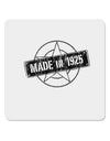 90th Birthday Made In Birth Year 1928 4x4&#x22; Square Sticker 4 Pieces-Stickers-TooLoud-White-Davson Sales