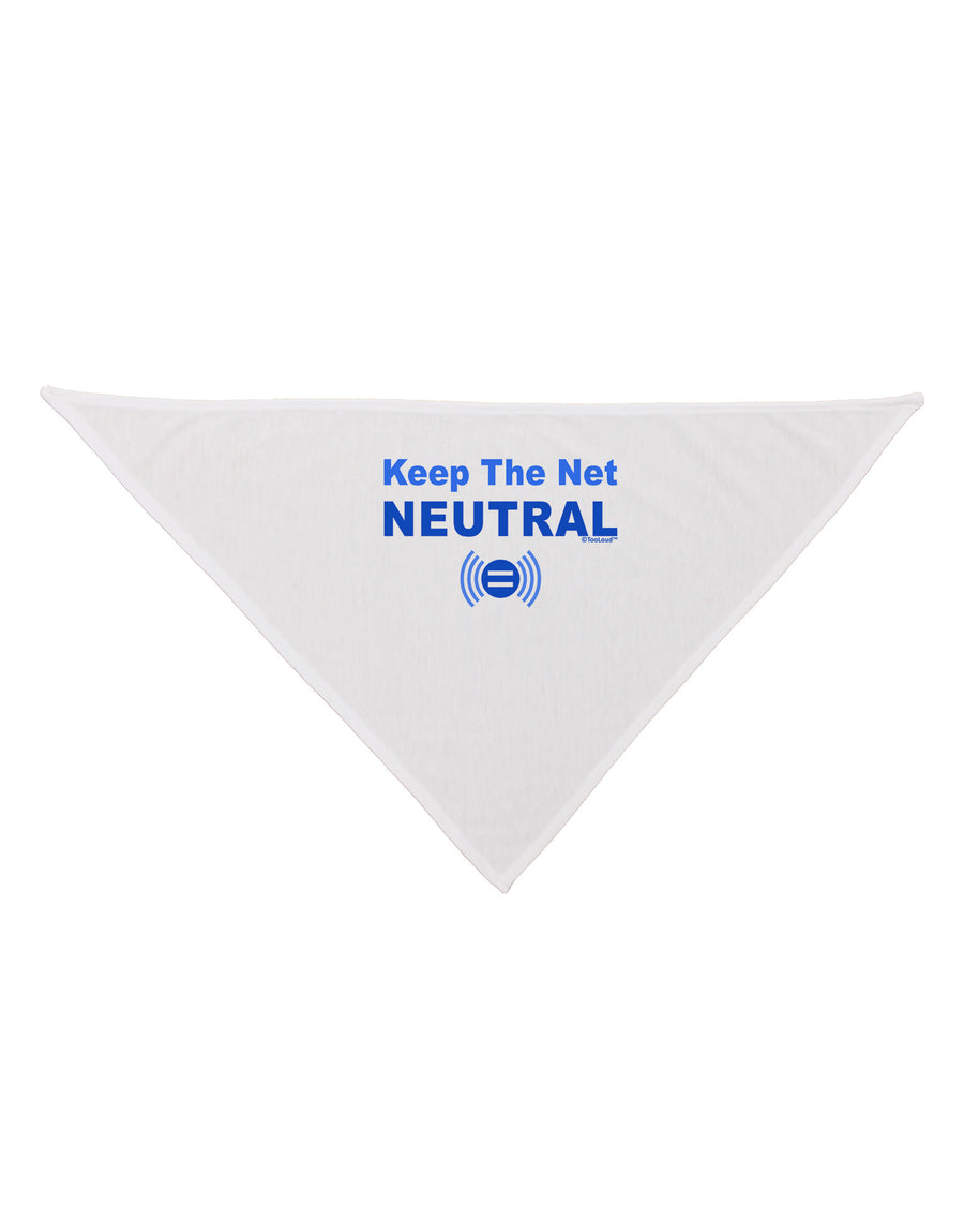 Keep the Net Neutral Dog Bandana 26-Dog Bandana-TooLoud-White-One-Size-Fits-Most-Davson Sales