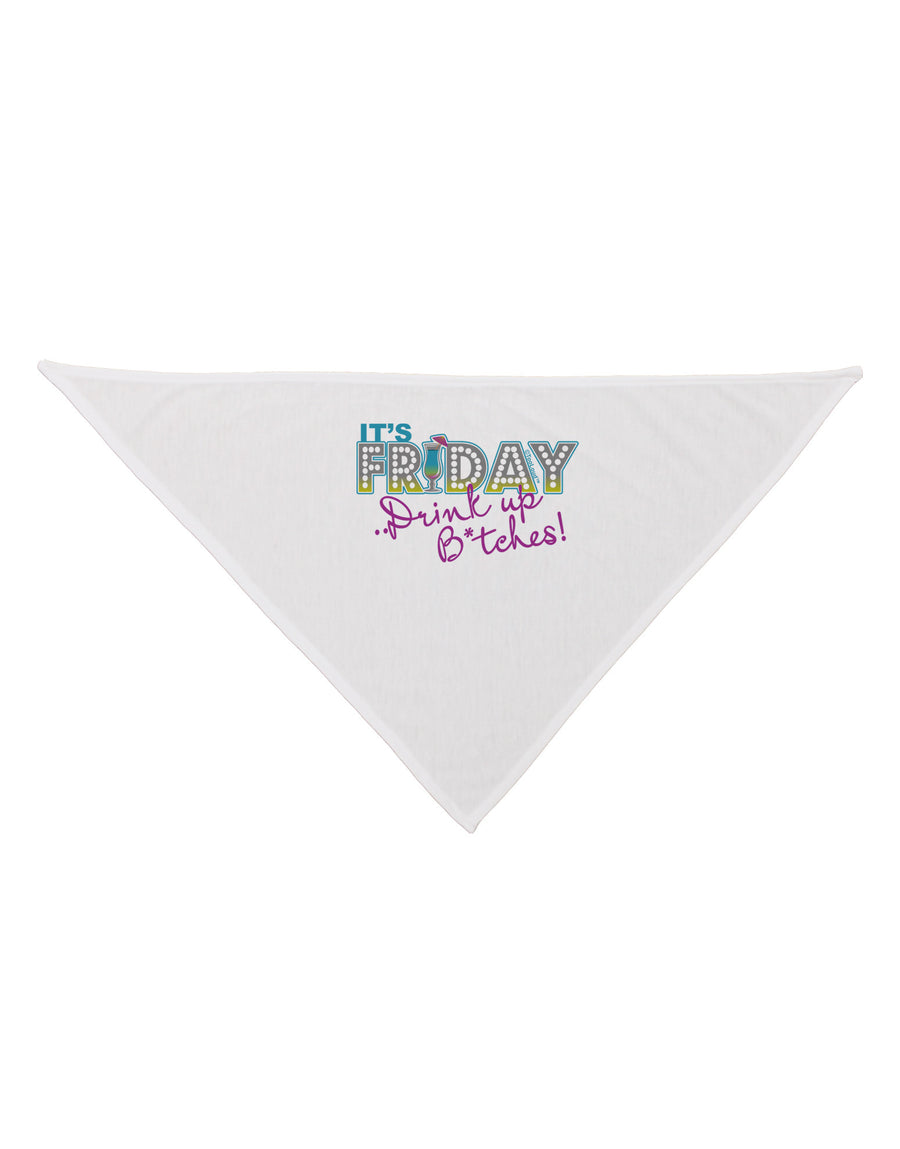 It's Friday - Drink Up Dog Bandana 26-Dog Bandana-TooLoud-White-One-Size-Fits-Most-Davson Sales