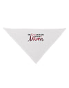 Love Of My Life - Mom Dog Bandana 26-Dog Bandana-TooLoud-White-One-Size-Fits-Most-Davson Sales