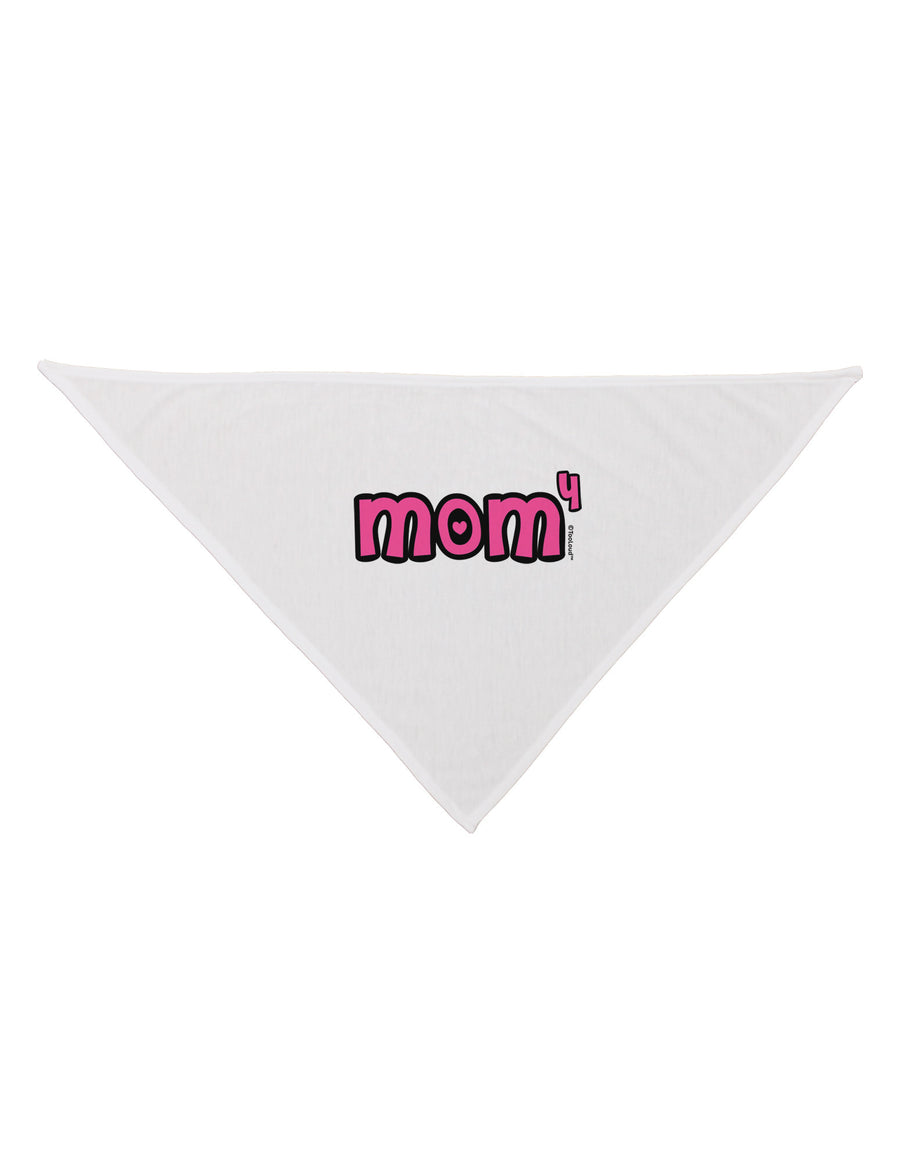 Mom to the Fourth Power - Cute Mom of 4 Design Dog Bandana 26 by TooLoud-Dog Bandana-TooLoud-White-One-Size-Fits-Most-Davson Sales