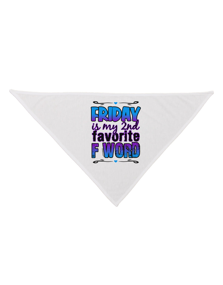 Friday - 2nd Favorite F Word Dog Bandana 26-Dog Bandana-TooLoud-White-One-Size-Fits-Most-Davson Sales