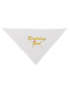 Birthday Girl Text Dog Bandana 26 by TooLoud-TooLoud-White-One-Size-Fits-Most-Davson Sales