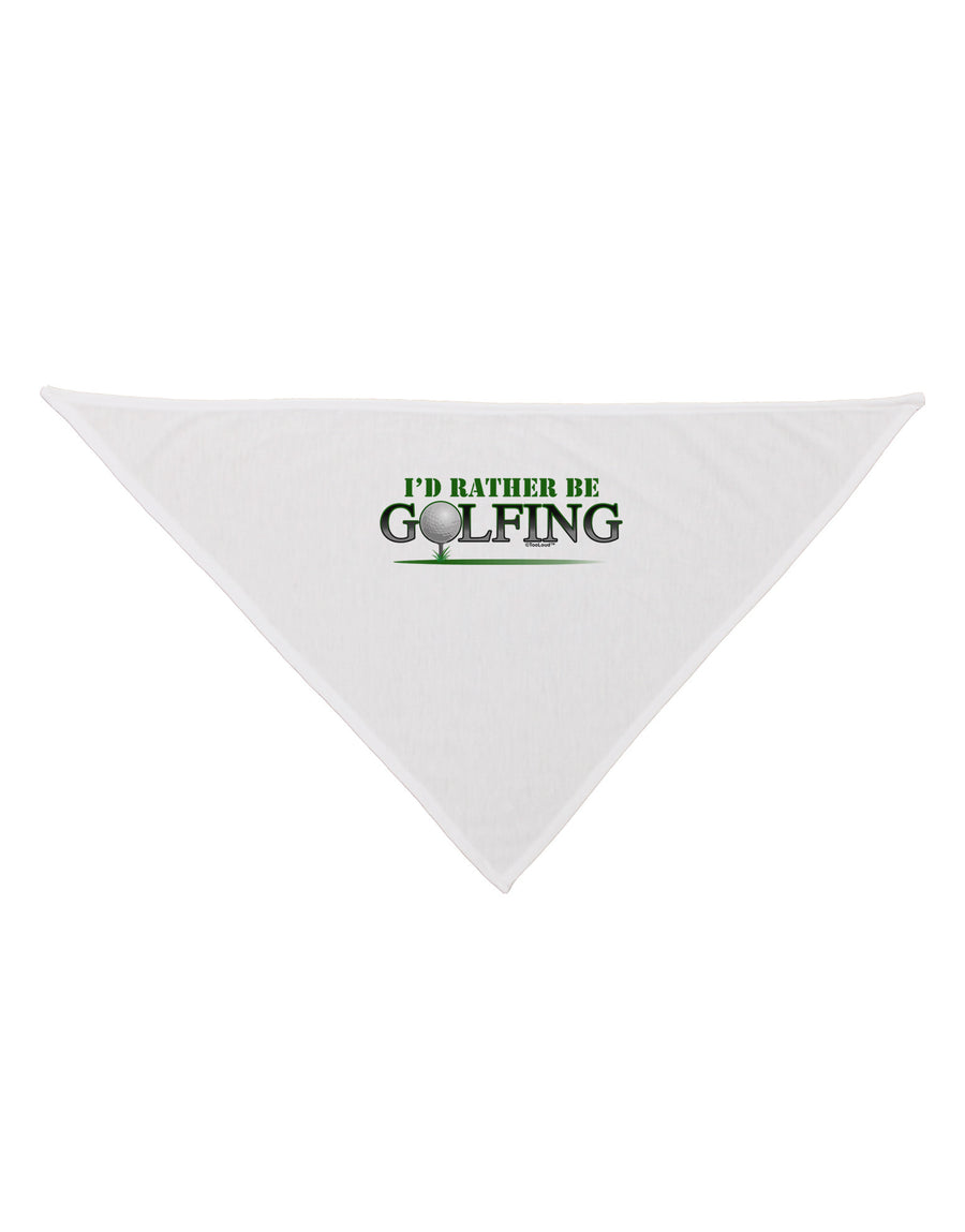 I'd Rather Be Golfing Dog Bandana 26-Dog Bandana-TooLoud-White-One-Size-Fits-Most-Davson Sales