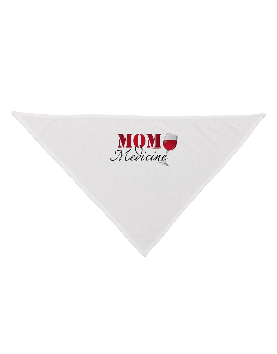 Mom Medicine Dog Bandana 26-Dog Bandana-TooLoud-White-One-Size-Fits-Most-Davson Sales