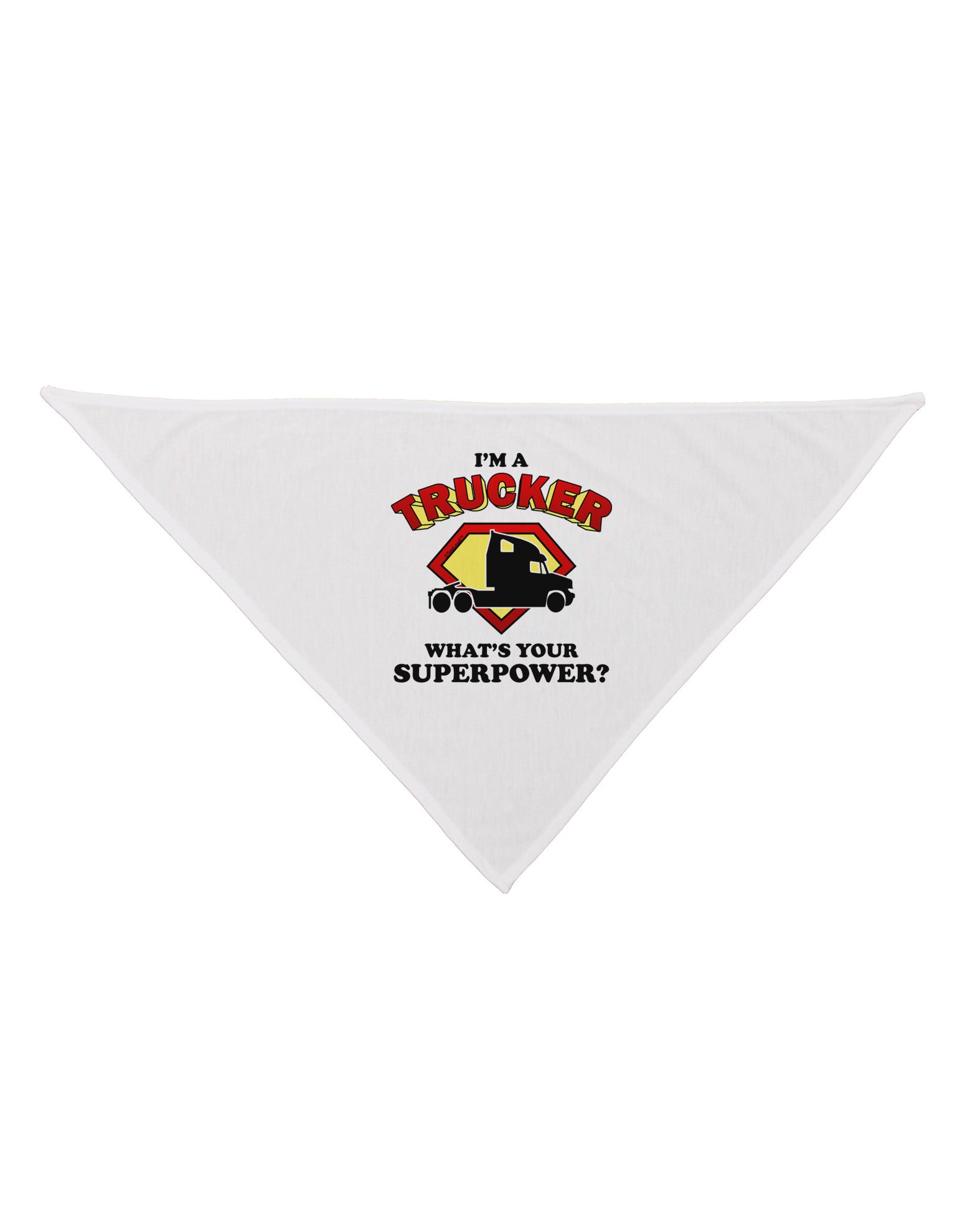 TooLoud Trucker - Superpower Dog Bandana 26-Dog Bandana-TooLoud-White-One-Size-Fits-Most-Davson Sales