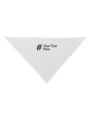 Personalized Hashtag Dog Bandana 26 by TooLoud-Dog Bandana-TooLoud-White-One-Size-Fits-Most-Davson Sales