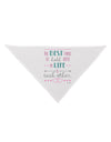 The Best Thing to Hold Onto in Life is Each Other - Color Dog Bandana 26-Dog Bandana-TooLoud-White-One-Size-Fits-Most-Davson Sales