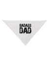 Badass Dad Dog Bandana 26 by TooLoud-TooLoud-White-One-Size-Fits-Most-Davson Sales