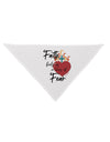 Faith Fuels us in Times of Fear  Printed White Dog Bandana 26 Inch Too