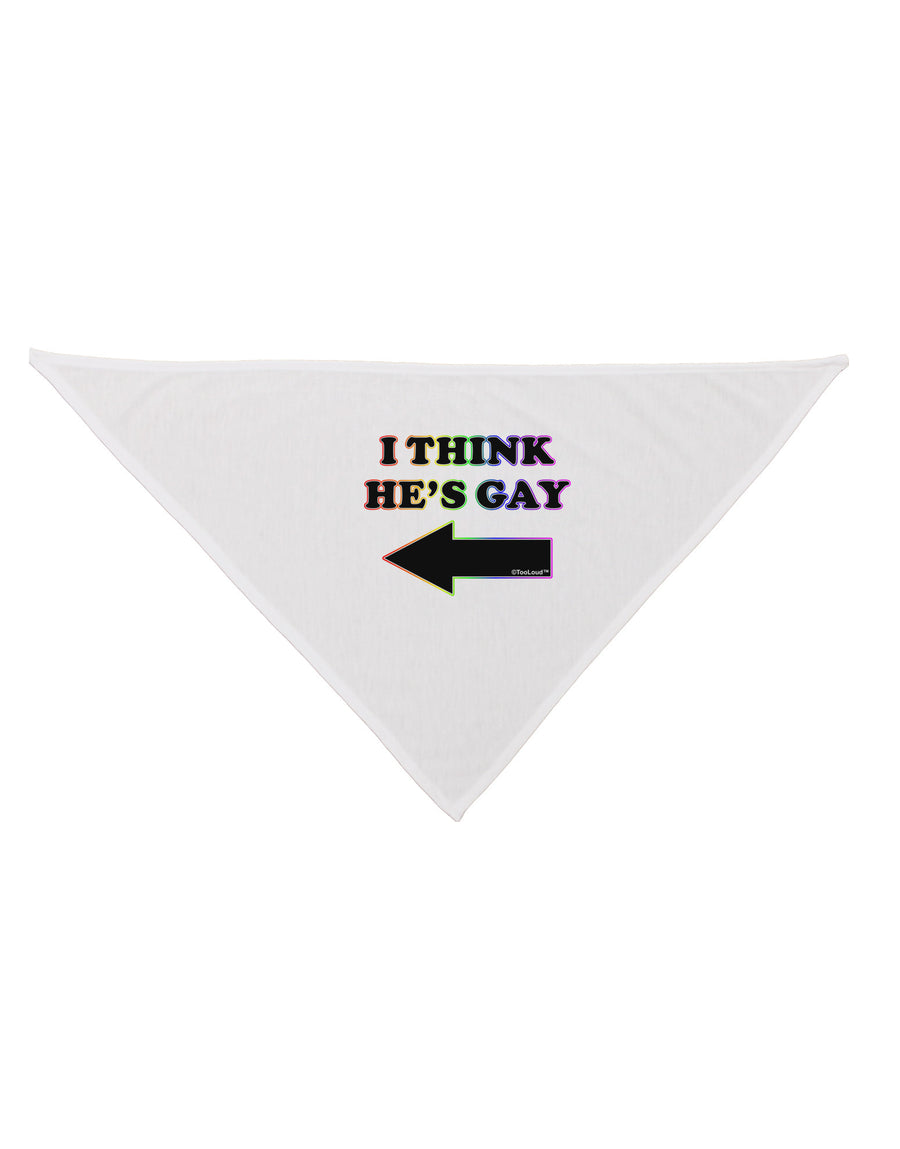 I Think He's Gay Left Dog Bandana 26 by TooLoud-Dog Bandana-TooLoud-White-One-Size-Fits-Most-Davson Sales