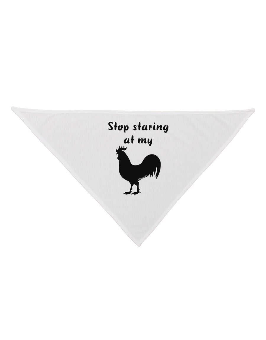 Stop Staring At My Rooster - Design Dog Bandana 26 by TooLoud-Dog Bandana-TooLoud-White-One-Size-Fits-Most-Davson Sales