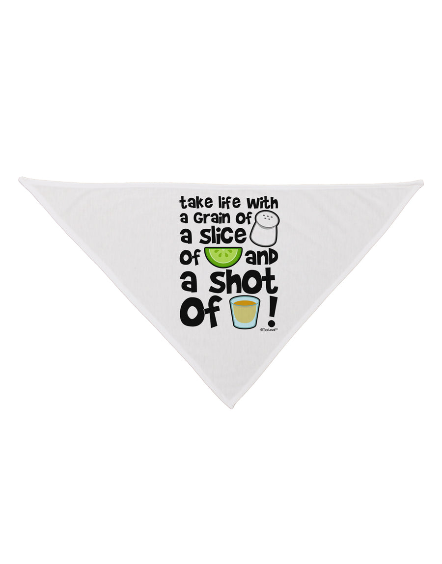 Take Life with a Grain of Salt and a Shot of Tequila Dog Bandana 26 by TooLoud-Dog Bandana-TooLoud-White-One-Size-Fits-Most-Davson Sales