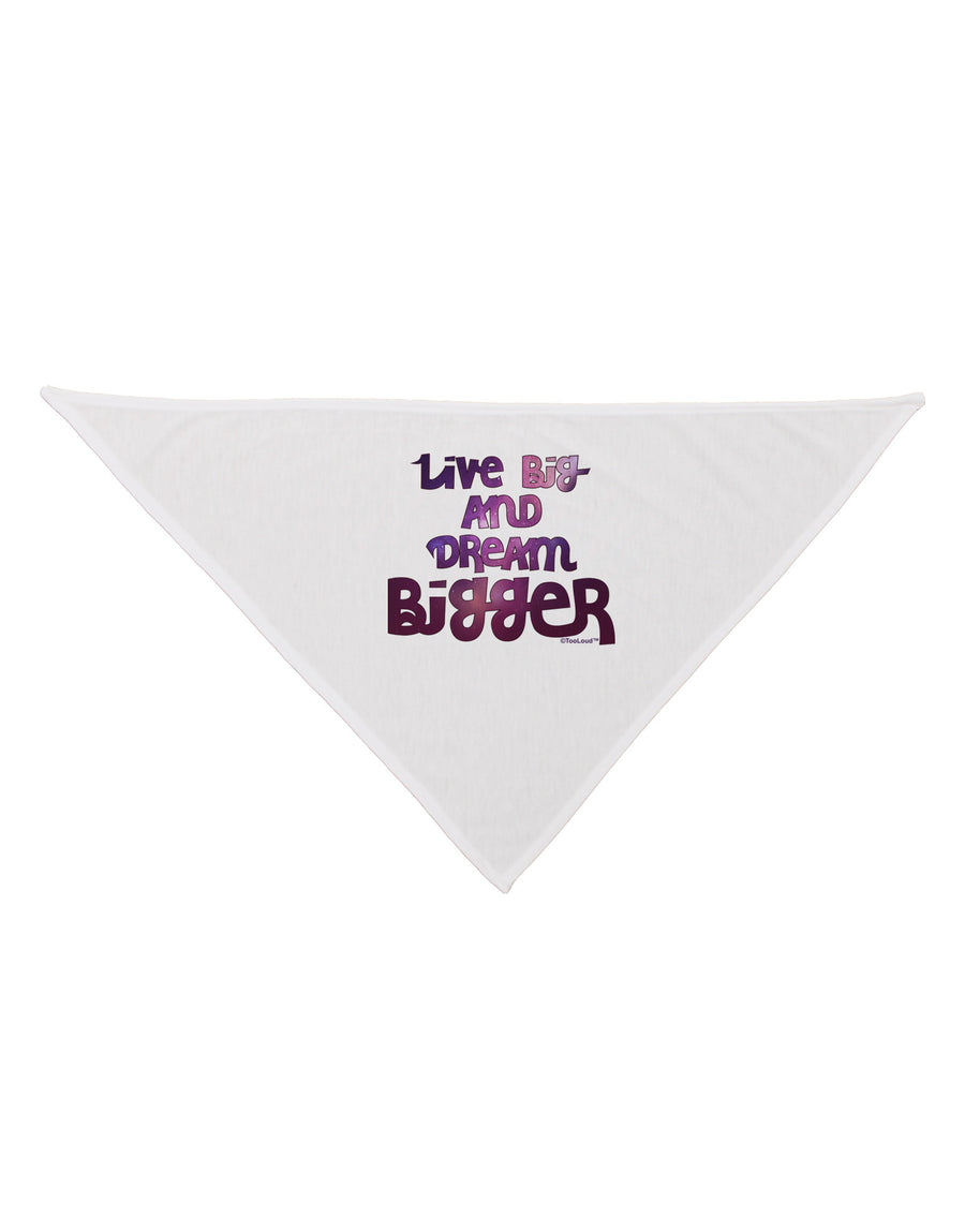 Live Big & Dream Bigger Dog Bandana 26-Dog Bandana-TooLoud-White-One-Size-Fits-Most-Davson Sales