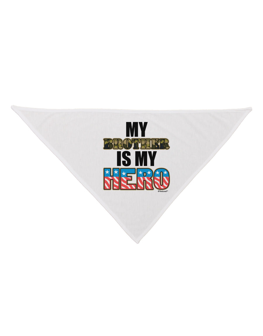 My Brother is My Hero - Armed Forces Dog Bandana 26 by TooLoud-Dog Bandana-TooLoud-White-One-Size-Fits-Most-Davson Sales