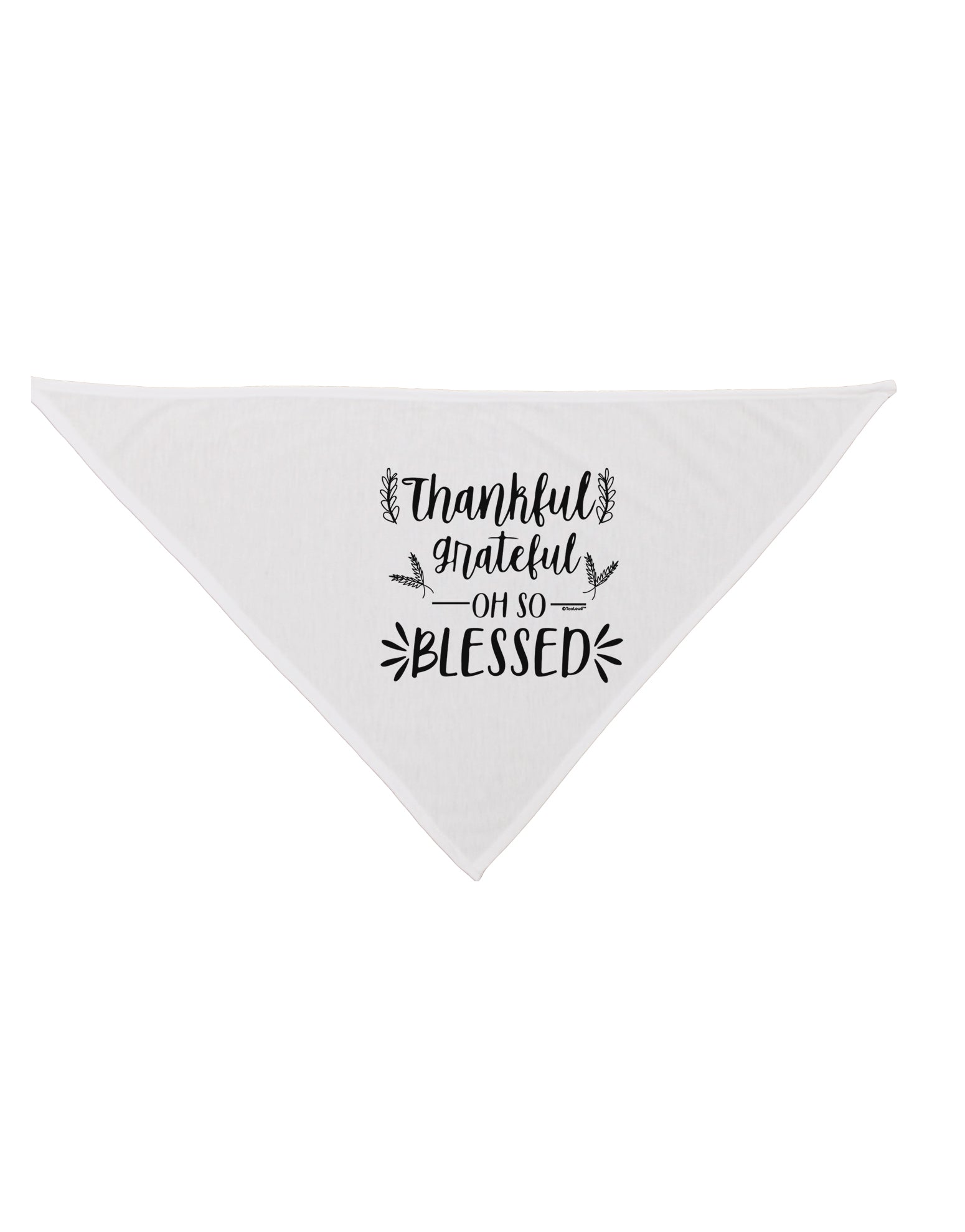 Thankful grateful oh so blessed Dog Bandana 26 Inch-Dog Bandana-TooLoud-White-One-Size-Fits-Most-Davson Sales