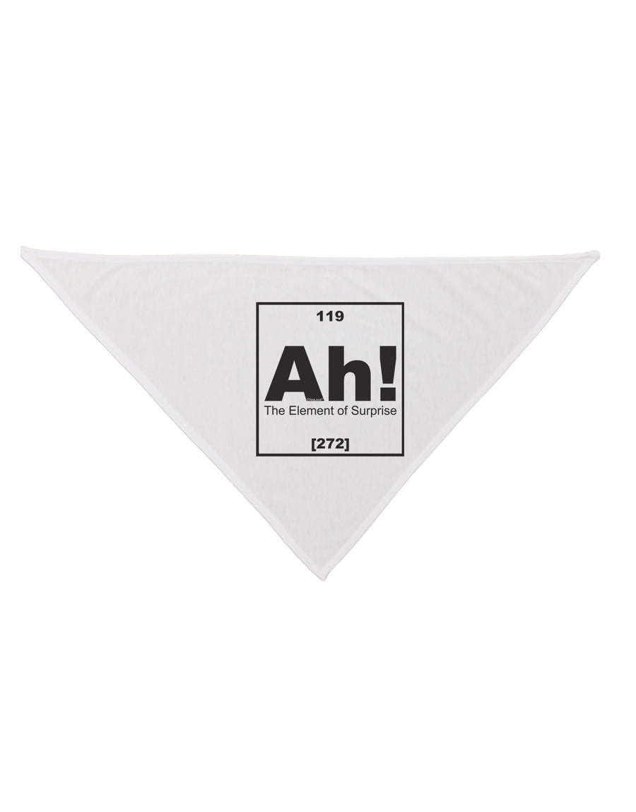 Ah the Element of Surprise Funny Science Dog Bandana 26 by TooLoud-Dog Bandana-TooLoud-White-One-Size-Fits-Most-Davson Sales