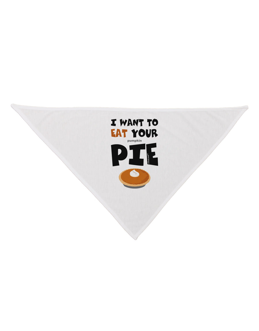 Eat Your Pie Dog Bandana 26-Dog Bandana-TooLoud-White-One-Size-Fits-Most-Davson Sales