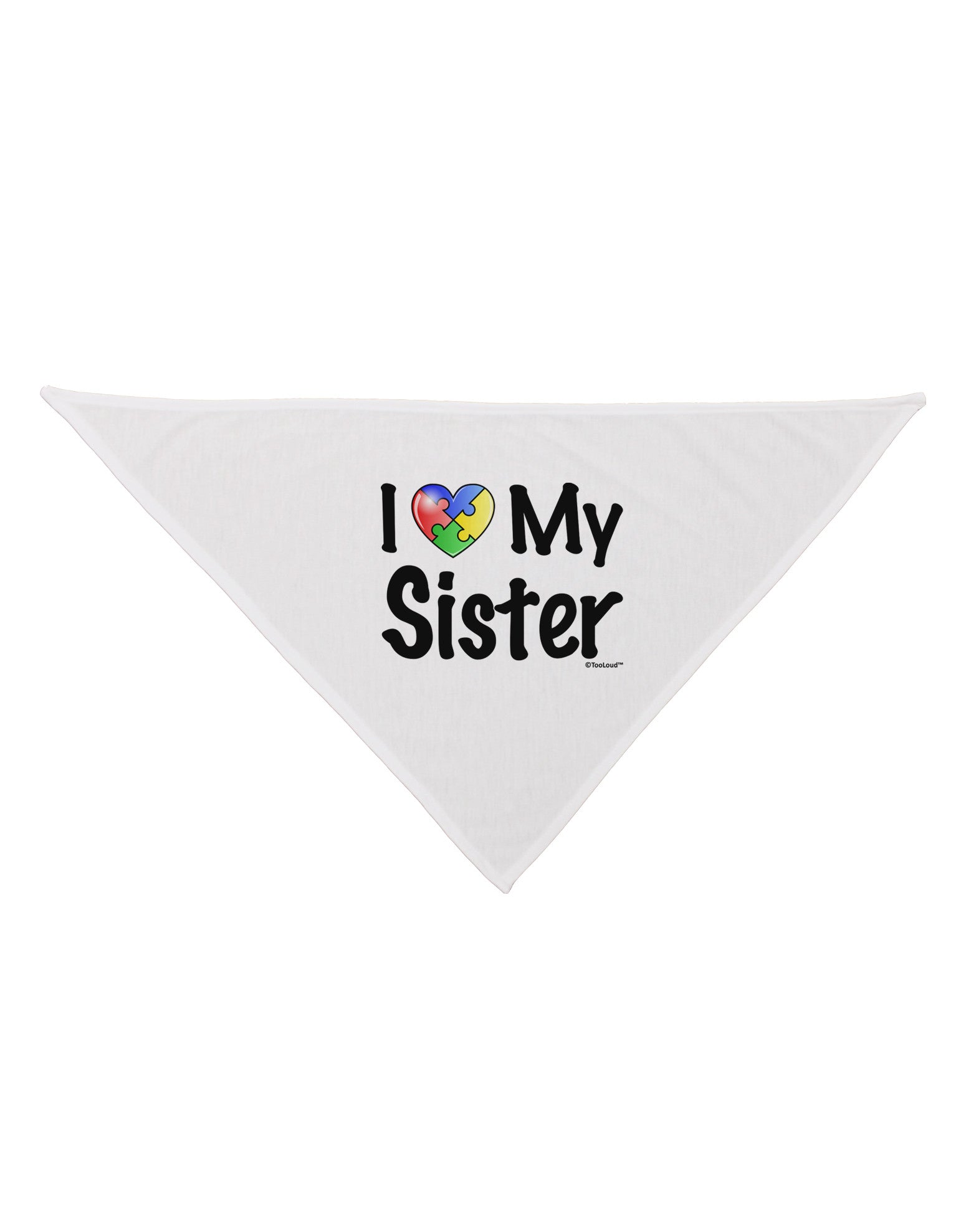 I Heart My Sister - Autism Awareness Dog Bandana 26 by TooLoud-Dog Bandana-TooLoud-White-One-Size-Fits-Most-Davson Sales