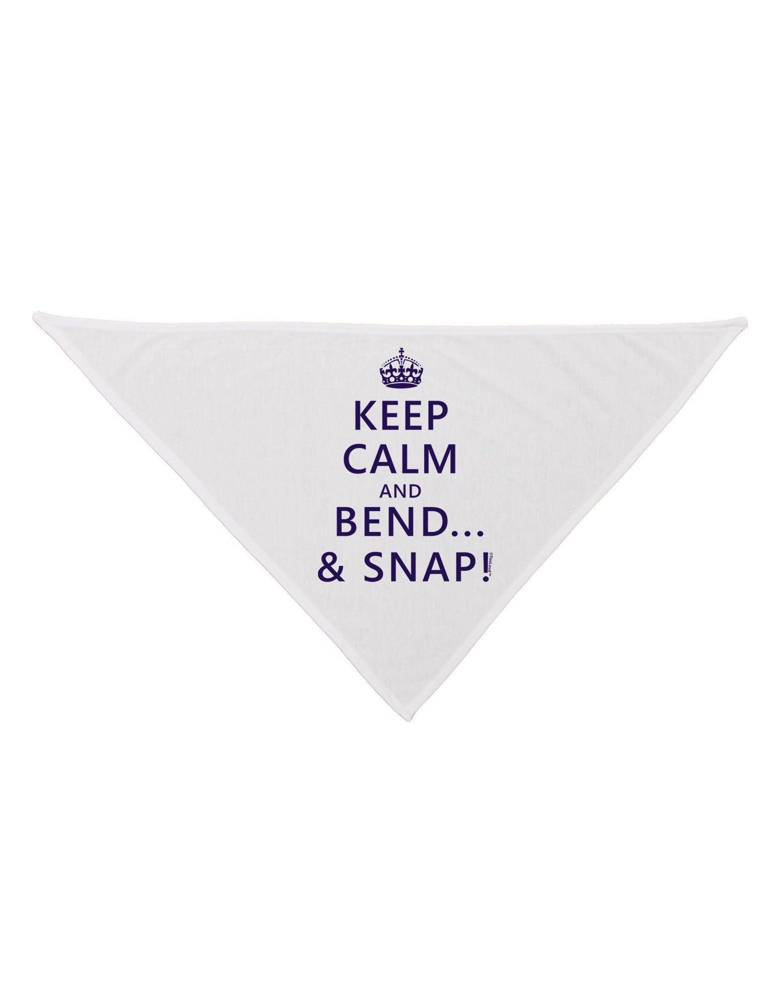 Keep Calm and Bend and Snap Dog Bandana 26-Dog Bandana-TooLoud-White-One-Size-Fits-Most-Davson Sales